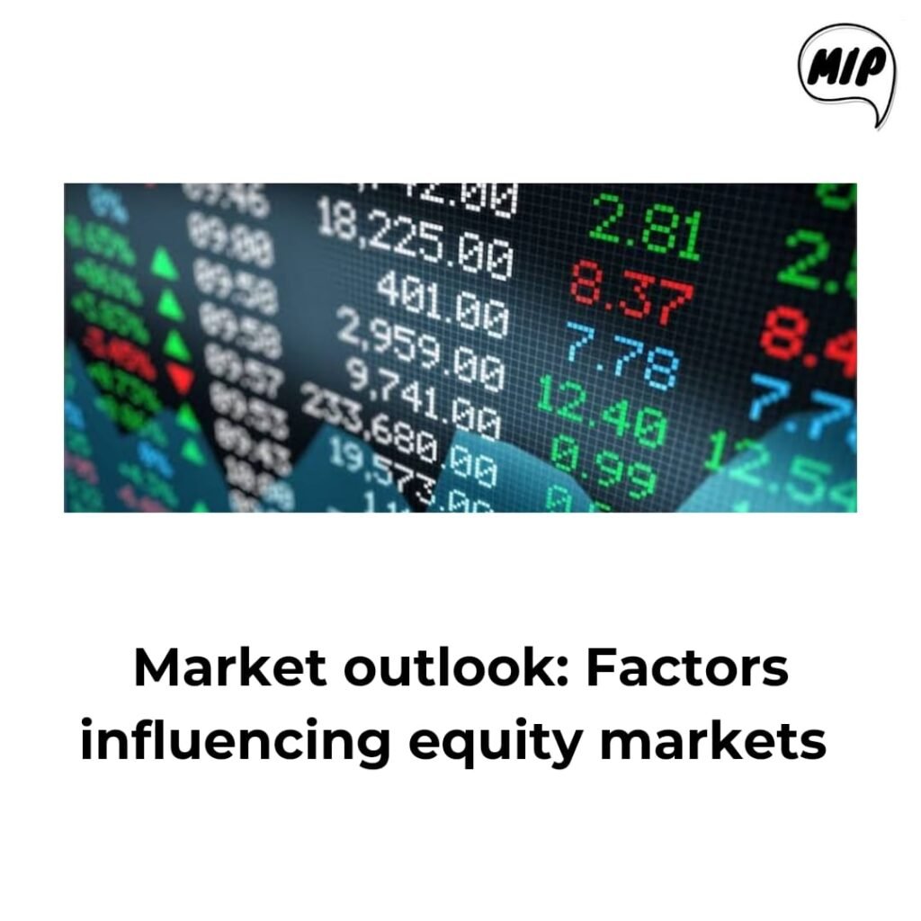 Market Outlook: Factors Influencing Equity Markets in the Holiday-Shortened Week